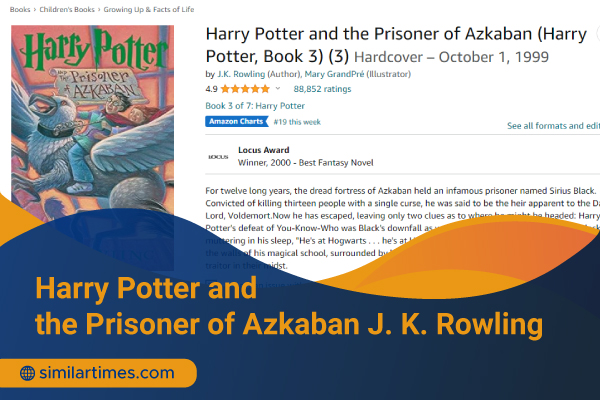 Books Similar to Harry Potter: Ultimate 10 Novels to Read Harry Potter and the Prisoner of Azkaban J. K. Rowling