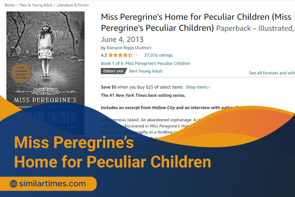 Books Similar To Hunger Games: Ultimate List of 20 Fascinating Novels Miss Peregrine’s Home for Peculiar Children
