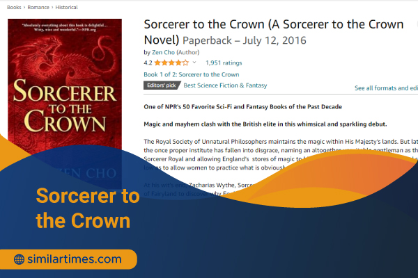 Books Similar to Harry Potter: Ultimate 10 Novels to Read Sorcerer to the Crown