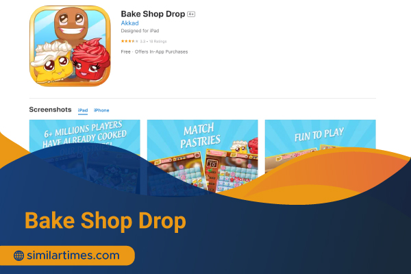 Games Similar to Candy Crush: 10 Amazing Alternatives Options Bake Shop Drop