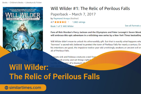 Books similar to Percy Jackson: Ultimate List of 20 Novels Will Wilder The Relic of Perilous Falls