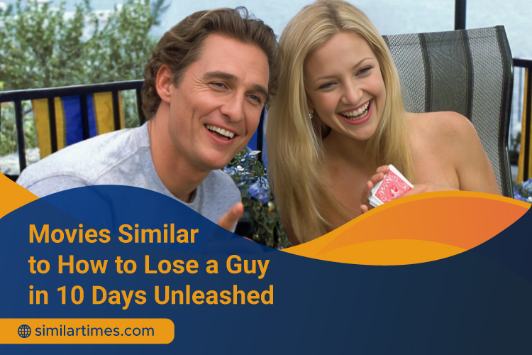 How to Lose a Guy in 10 Days