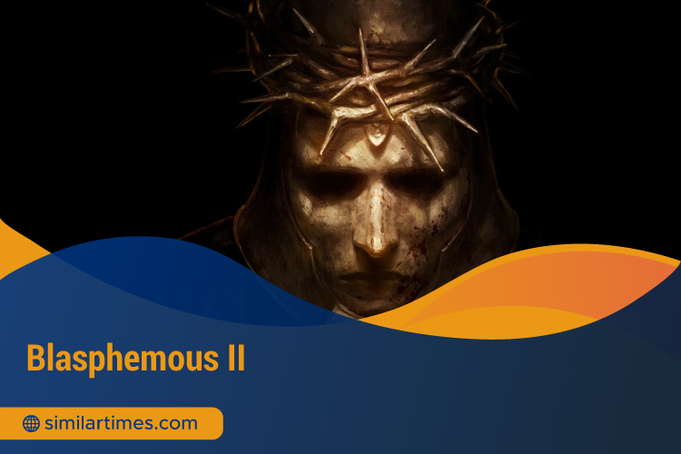 Games Like Elden Ring: Top 15 Adventures Every Souls Fan Must Play Next Blasphemous II