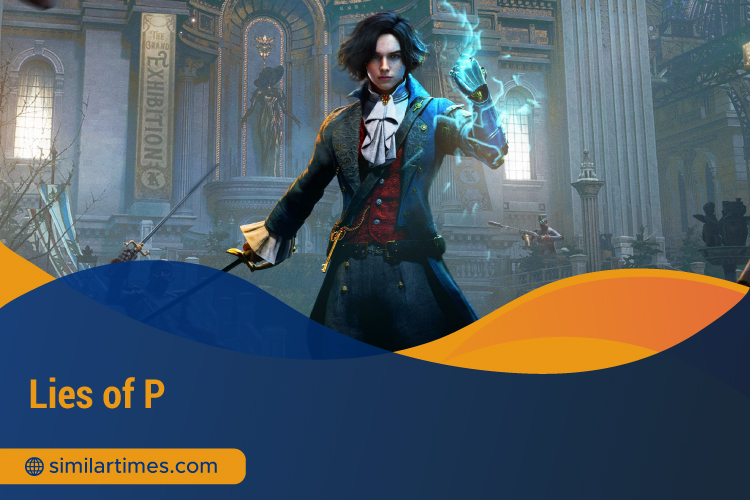 Games Like Elden Ring: Top 15 Adventures Every Souls Fan Must Play Next Lies of P